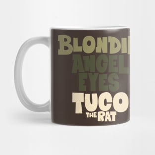 Blondie, Angels Eyes and Tuco - The Good, the Bad, and the Ugly Tribute Mug